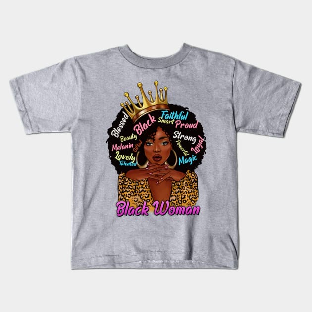 Black Woman,, Black Queen, Black Girl Magic, Sista Kids T-Shirt by UrbanLifeApparel